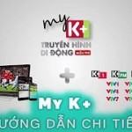 Hướng dẫn xem MyK+ miễn phí trên Android TV Box S6