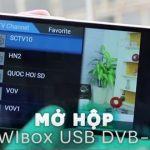 Mở hộp và đánh giá sản phẩm USB DVB-T2 cho điện thoại Android