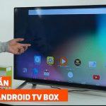 Hướng dẫn kết nối Android TV BOX với TV