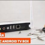 Hướng dẫn khôi phục cài đặt gốc để sửa lỗi cơ bản thường gặp trên Android TV BOX